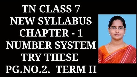 7th maths T-2 Ch-1 Number system Try these Page.No. 2| Samacheer One plus One channel