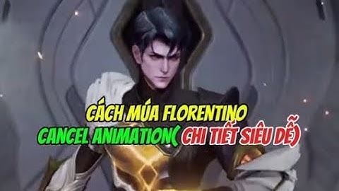 Hướng Dẫn Các Bước Cơ Bản Để Chơi Flo Cancel Animation