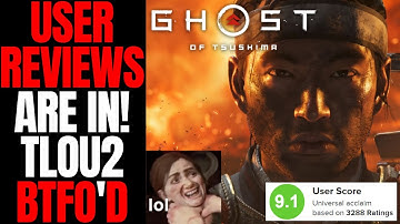 Ghost Of Tsushima User Score Is Incredible! | Some Last Of Us 2 Fans Are NOT HAPPY