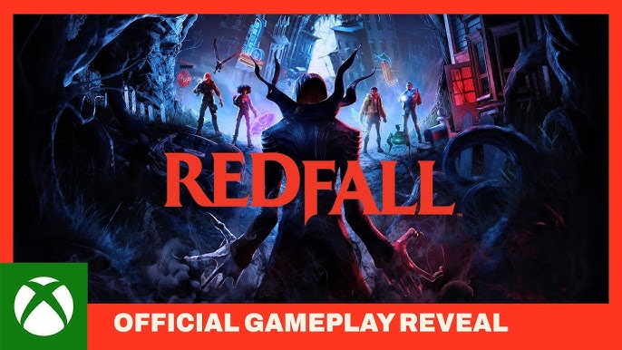 Redfall Official Extended Gameplay Reveal Trailer