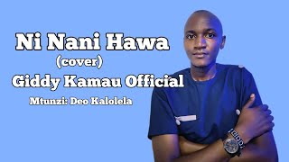 Ni Nani Hawa || Deo Kalolela || cover || Communion Song