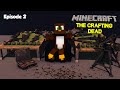 Crafting Dead - Infected (Minecraft Roleplay) - S01E02