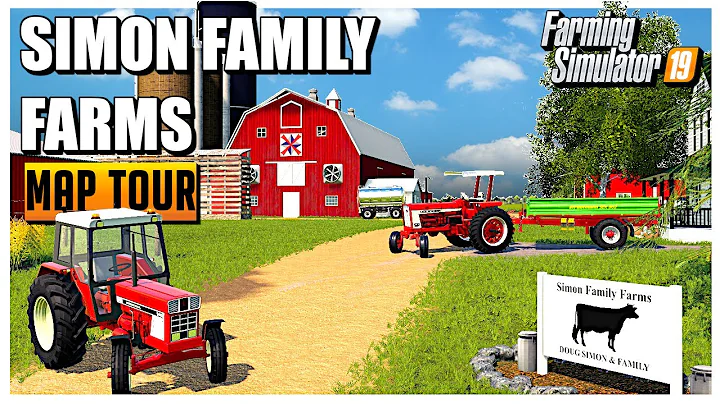 SIMON FAMILY FARMS MAP TOUR BY MRG | Farming Simul...