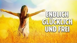Endlich glücklich: Befreie Dich von Deiner Vergangenheit - Gabrielle Orr