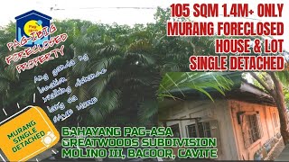 105 SQM MURANG BAHAY SINGLE DETACHED @ BAHAYANG PAG-ASA GREATWOODS SUB. BACOOR | PAG-IBIG FORECLOSED