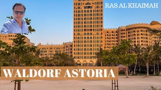 ✨🏰 Waldorf Astoria Ras Al Khaimah 🇦🇪 | Full Luxury Resort & Room Tour ✨