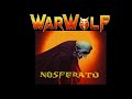 Warwolf  nosferatu official lyric 2022