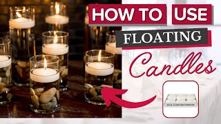 How to Use Floating Candles l DIY Wedding Centerpieces l Easy Event Decor