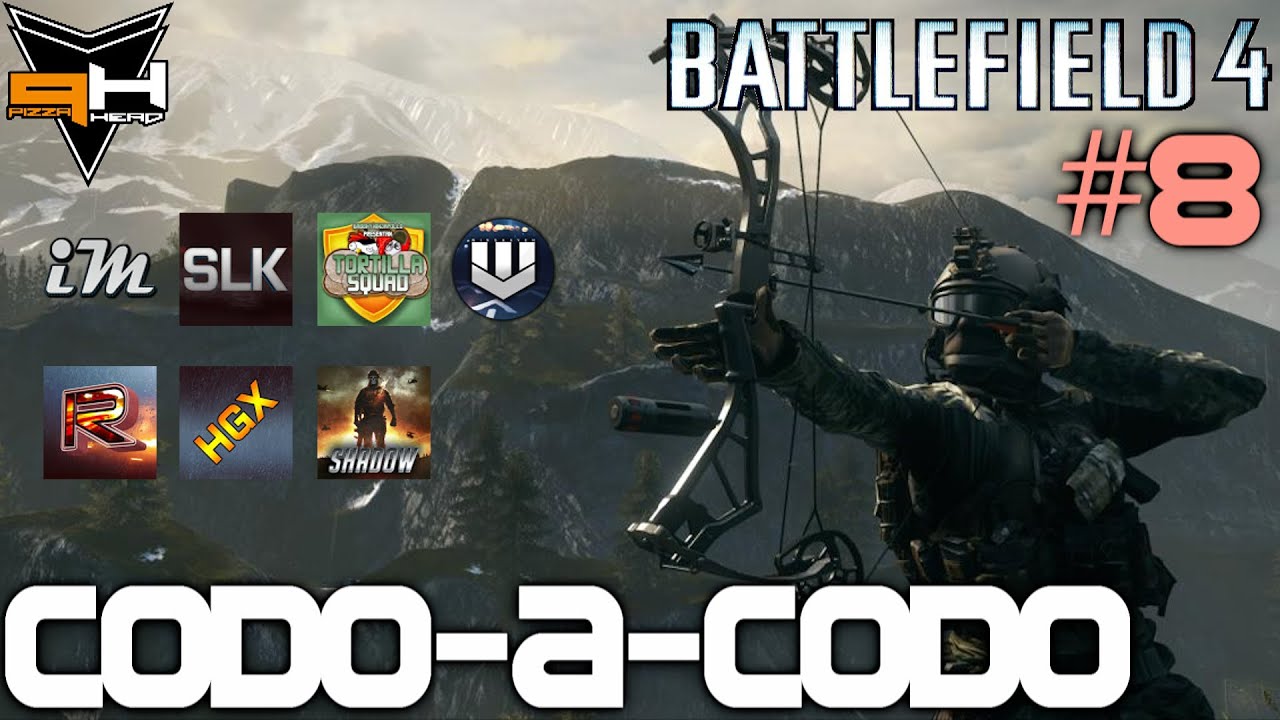 BF4: Entre flechas y banderas con Madafaca, SLK, Winghaven y BF LatAm - Codo a Codo #8
