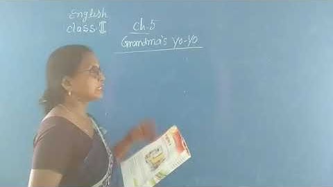 English Class 2 chapter 5 ( Grandma