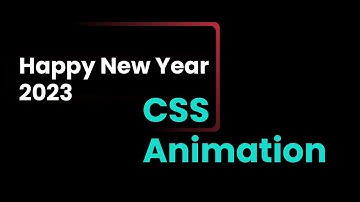 Happy New Year 2023 |  CSS3 Animation | csPoint