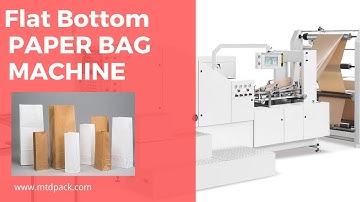 Flat Bottom Paper Bag Making Machine (For All Bag Sizes)