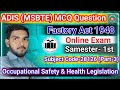 28126 ADIS-MSBTE (Part-3) / Occupational Safety & Health Legislation MCQ / ADIS MCQ Questions #adis