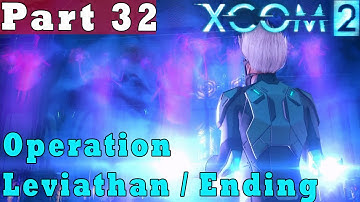 #32| XCOM 2 Gameplay Guide | Operation Leviathan PART 2 | PC Full Game Let