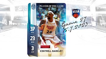Game 27 - Player of The Game: Kentrell Barkley (37 PTS - 23 REB - 3 AST)
