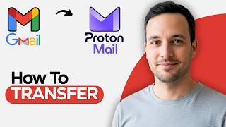 How to Transfer Gmail to Proton Mail (2026 Step by Step Guide)