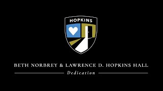 Hopkins Hall Dedication Ceremony