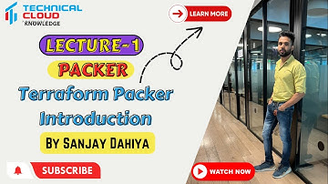 Lecture-1Packer(पैकर) |Terraform Packer Introduction | Introduction To पैकर| Hindi| By Sanjay Dahiya