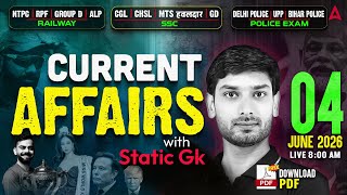 Current Affairs Today  4 June Current Affairs 2026  Up Police Current Affairs  By Ashutosh Sir