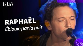 Raphaël - Eblouie par la nuit (reprise de Zaz)