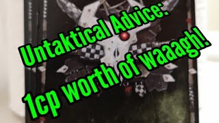 Untaktical Advice: worth a command point?