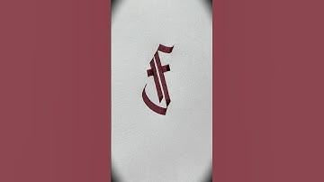 How to write F in Gothic Calligraphy #calligraphy #viral #art #tutorial #asmr #shorts