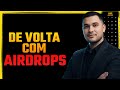Parte 2 / Só Airdrop