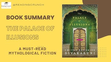 BOOK REVIEW OF THE PALACE OF ILLUSIONS