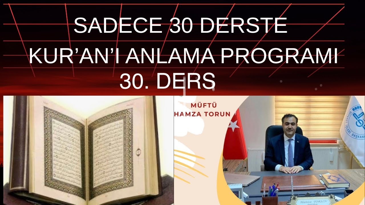 Kuran'ı Anlama Dersleri 30. Video