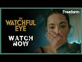 The Watchful Eye | Watch All Episodes Now | Freeform