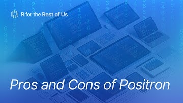 Pros and Cons of Positron