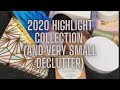 2020 Highlight Collection (And a very small declutter)