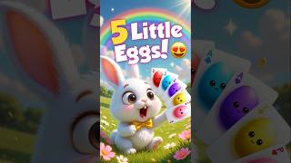 Five Little Easter Eggs | Learn numbers 1–5 🥚#shorts  #eastersongs  #kidssongs  #viralshort