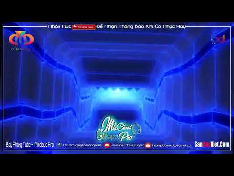 nhạc bar hay Update 2022 NONSTOP BAY PHÒNG 2020 ✈DÂN CHÂU Á ĐÃ ĐI VÔ BAR ✸ NHẠC SÀN NONSTOP VINAHOUSE 2020