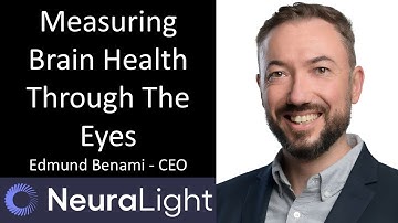 Edmund Benami - CEO, NeuraLight - Digitizing Neurology For Improved Patient Care