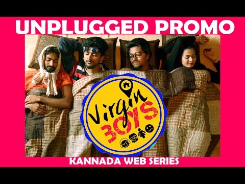 VIRGIN BOYS @ home - UNPLUGGED PROMO | Kannada Web Series