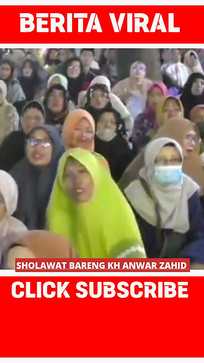 SHOLAWAT MERDU BARENG KH ANWAR ZAHID