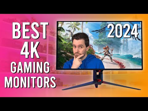 Best 4K Gaming Monitors Of 2024