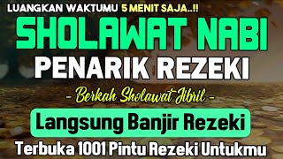Download Lagu SHOLAWAT JIBRIL PENARIK REZEKI PALING DAHSYAT, Sholawat Nabi Muhammad SAW, SALAWAT JIBRIL MERDU MP3