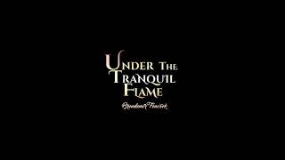 Brendemir Fenwick - Under the Tranquil Flame