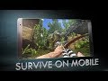 ARK: Survival Evolved is coming to Android and iOS