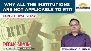 Why all the Institutions are not applicable to RTI? | By S. Ansari - Lukmaan IAS
