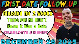 First Date Follow Up | Ghosted for 2 Weeks… Turns Out He Didn’t Know It Was a Date 😭 #seconddate
