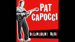 Video thumbnail of "Pat Capocci   Devil Got My Baby"