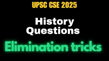 💯Elimination tricks for prelims | UPSC prelims 2025