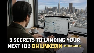 5 Secrets to Landing Your Next Job on LinkedIn (With ChatGPT)