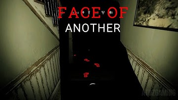 Face of Another - A Great Horror Game.. ( Full Gameplay Walkthrough ) No Commentary