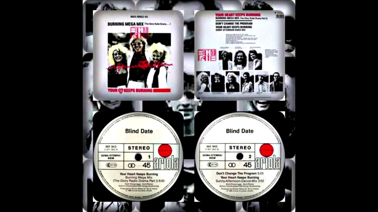 Your heart keep burning Blind Date HQ AUDIO FLAC
