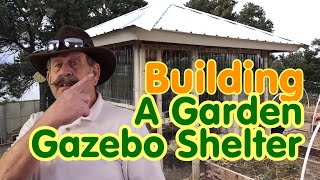 DIY Garden Gazebo @7,000 Feet Elevation