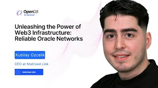 Unleashing the power of Web3 Infrastructure - Kubilay Özçelik